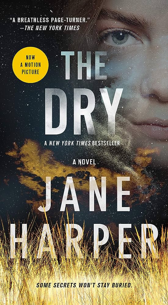 The Dry: A Jane Harper Novel
